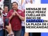 Mensaje de Cruz Pérez Cuéllar en inicio de campaña en la Plaza de la Mexicanidad