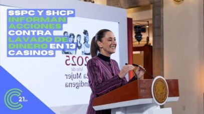SSPC y SHCP infroman acciones contra lavado de dinero en 13 casinos